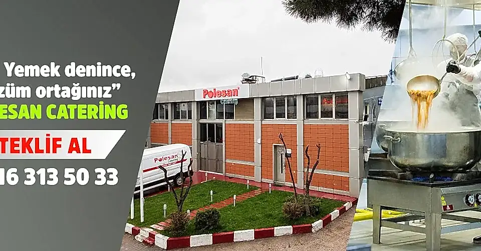 Kısıklı Tabldot Yemek Hizmetleri - Polesan Catering